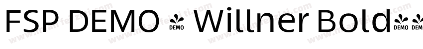 FSP DEMO - Willner Bold字体转换